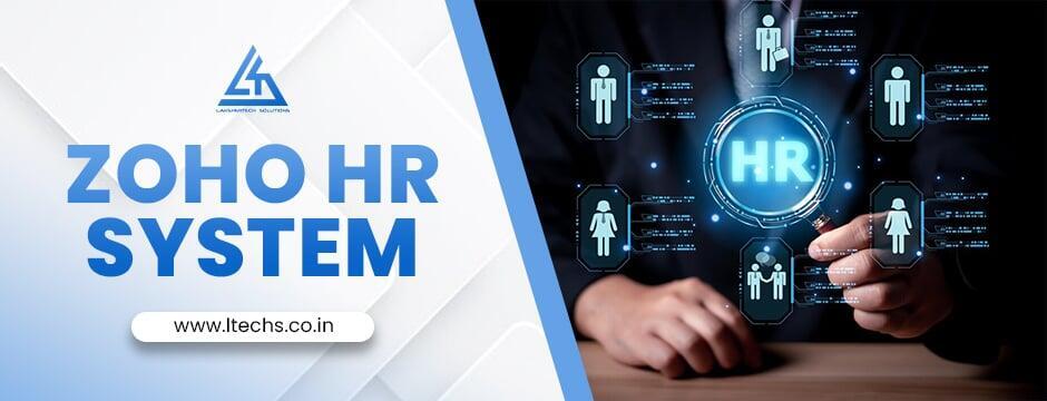 How the Zoho HR System Simplifies Employee Management?